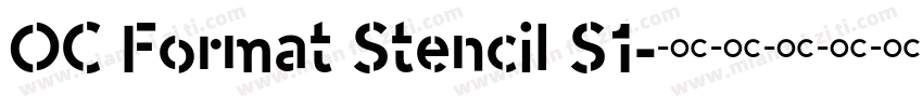 OC Format Stencil S1字体转换